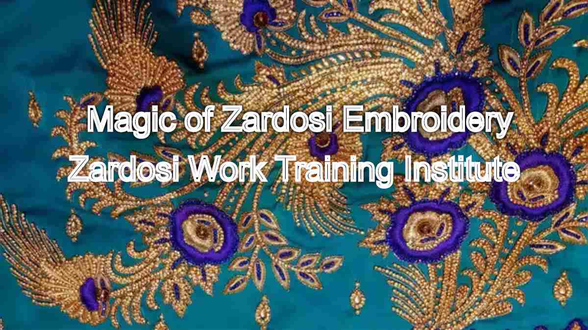 Discover the Magic of Zardosi Embroidery: Unleash Elegance